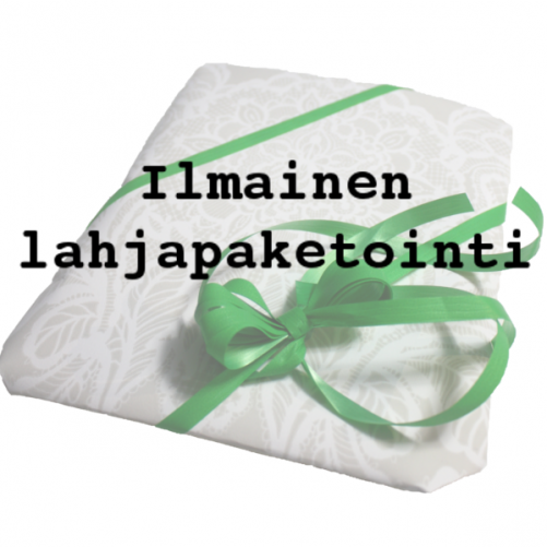 Ilmainen lahjapaketointi.